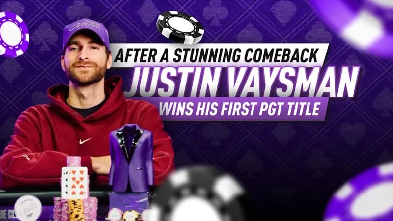 Justin Vaysman从0.25个大盲翻盘，夺扑克大师赛第6项冠军