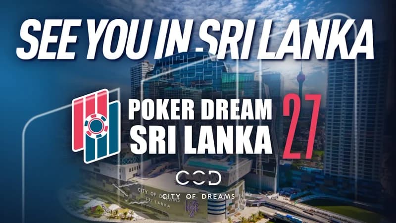Poker Dream 27定于2027年1月落地斯里兰卡科伦坡