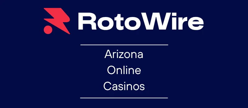 Best Arizona Online Casinos 2026: Comparing Top Legal Options