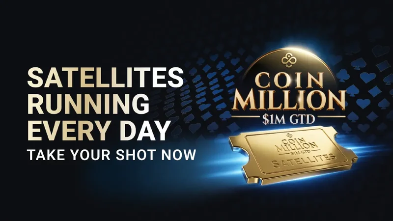 CoinPoker百万美元CoinMillion周日回归
