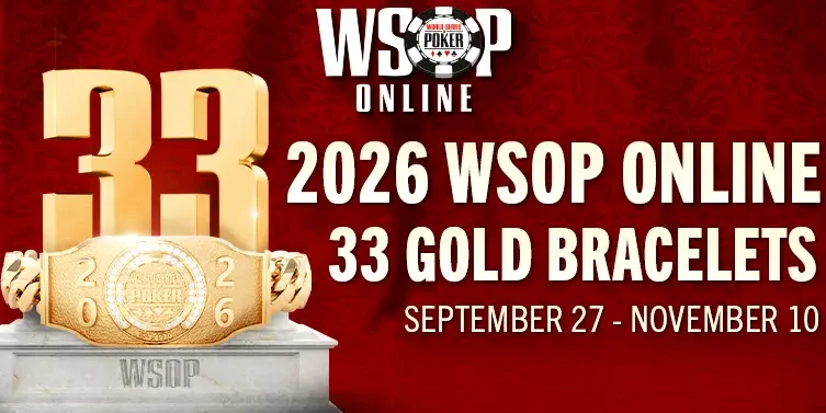 WSOP线上秋季赛：三场系列赛保底500万美元