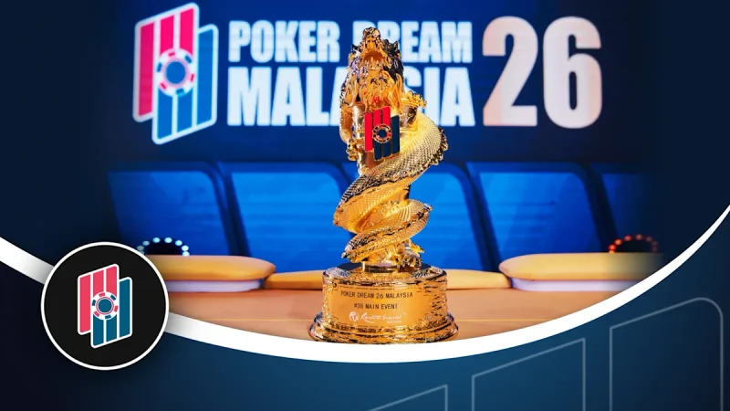 Poker Dream 26马来西亚主赛事1,266人次，奖池超保底